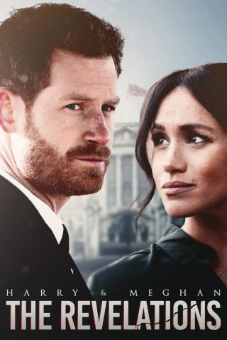 Harry & Meghan: The Revelations (2021)