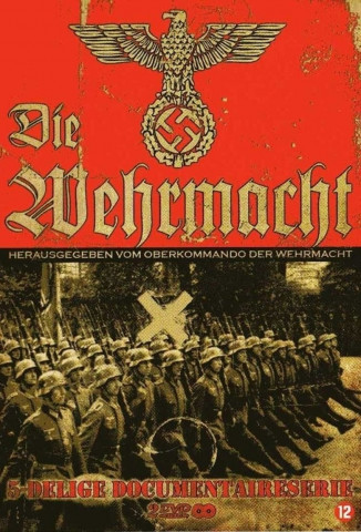 Die Wehrmacht - Eine Bilanz (2007)