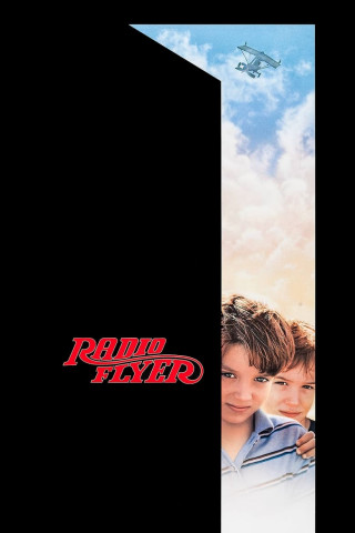 Radio Flyer - Flug ins Abenteuer (1992)
