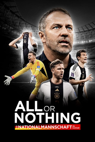 All or Nothing: Die Nationalmannschaft in Katar (2023)