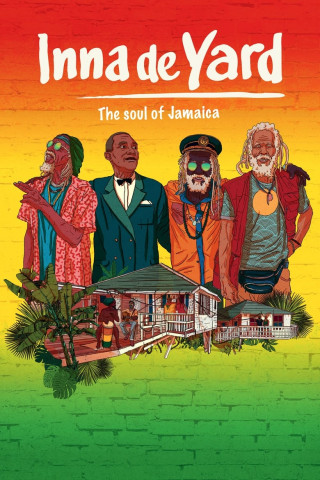 Inna de Yard - The Soul of Jamaica (2019)