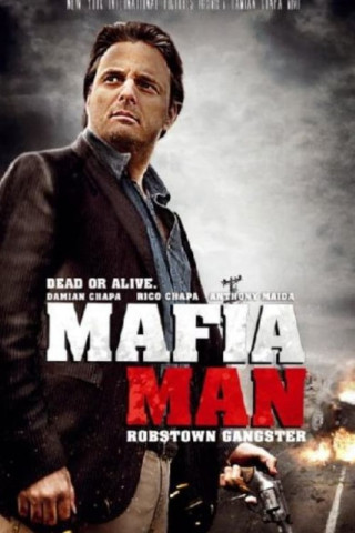 Mafioso Mexicano (Mafia Man) (2012)