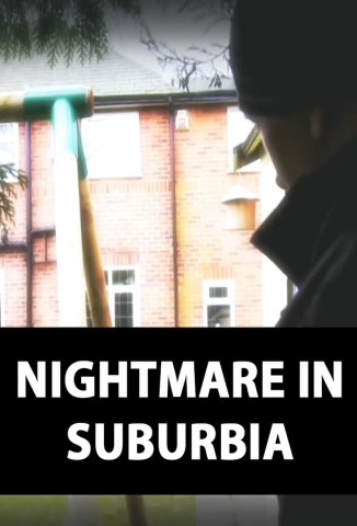 Nightmare in Suburbia (2008)