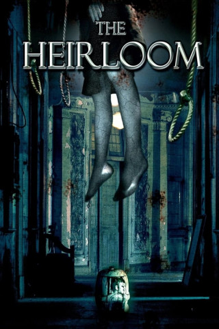The Heirloom (2005)