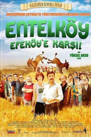 Entelköy Efeköy'e Karşı (OmU) (2011)
