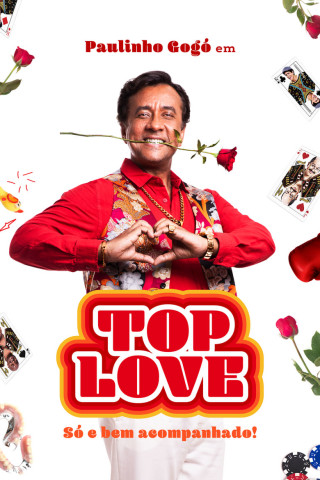 Top Love - Só e Bem Acompanhado! (2024)