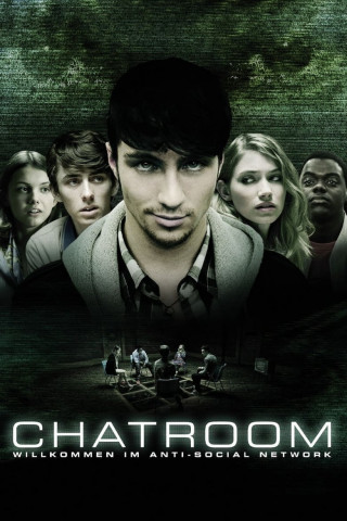 Chatroom - Willkommen im Anti-Social Network (2010)