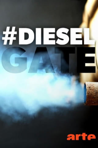 #DIESELGATE - Die Machenschaften der deutschen Autoindustrie (2021)