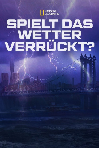 Supermacht Natur - Wetter außer Kontrolle (2013)