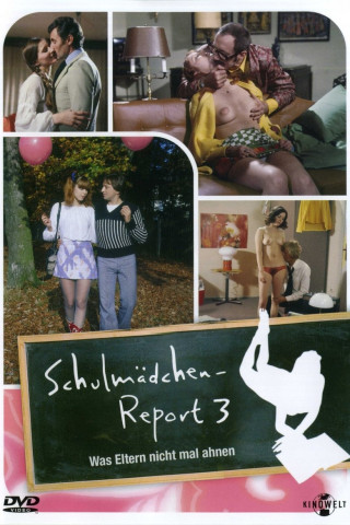 Schulmädchen-Report 3. Teil: Was Eltern nicht mal ahnen (1972)