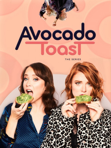 Avocado Toast the Series (2020)