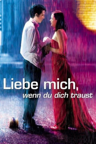 Liebe mich wenn du dich traust (2003)