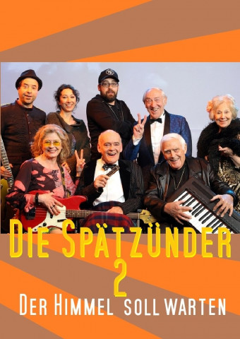 Die Spätzünder 2 - Der Himmel soll warten (2013)