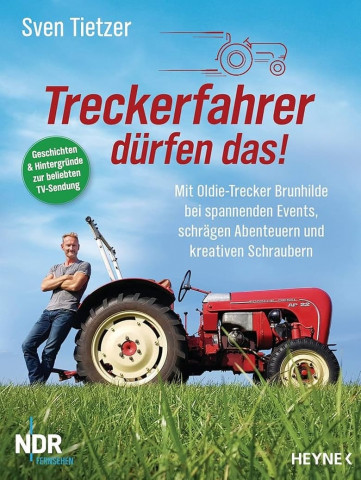 Treckerfahrer dürfen das! (2016)