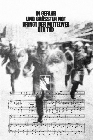 In Gefahr und größter Not bringt der Mittelweg den Tod (1974)
