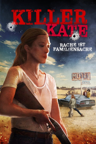 Killer Kate- Rache ist Familiensache (2018)