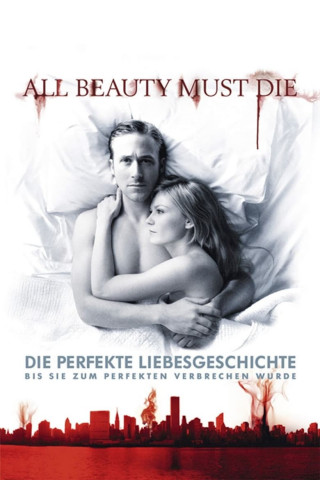 All Beauty Must Die (2010)