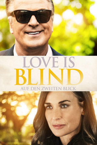 Love is Blind - Auf den zweiten Blick (2017)