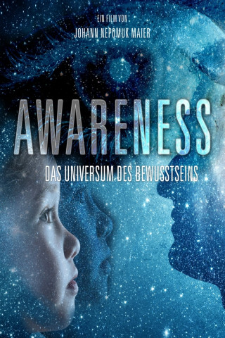 AWARENESS - Das Universum des Bewusstseins (2020)