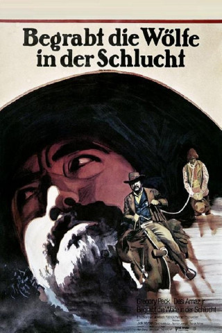 Begrabt die Wölfe in der Schlucht (1974)