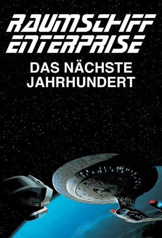 Raumschiff Enterprise: Das nächste Jahrhundert (1987)