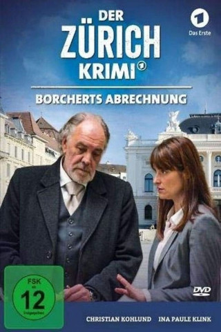 Der Zürich-Krimi: Borcherts Abrechnung (2016)
