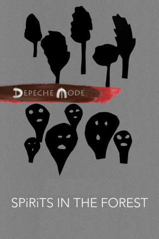 Depeche Mode: Spirits in the Forest (2019)