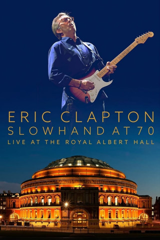 Eric Clapton: Live at the Royal Albert Hall (2015)