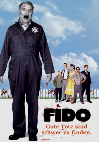 Fido - Gute Tote sind schwer zu finden (2006)