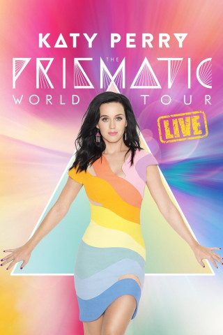 Katy Perry: The Prismatic World Tour Live (2015)