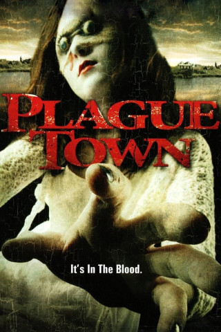 Plague Town - It's in the Blood (2009)
