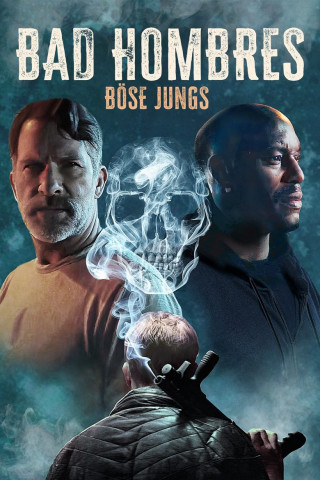 Bad Hombres - Böse Jungs (2025)