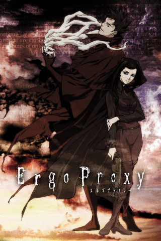 Ergo Proxy (2006)