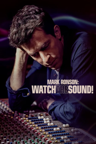 Mark Ronson: Watch the Sound! (2021)