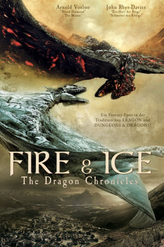 Fire & Ice; The Dragon Chronicles (2008)