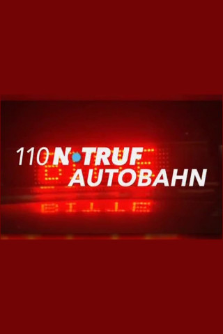 110 Notruf Autobahn! (2021)
