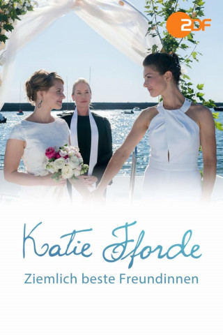 Katie Fforde: Ziemlich beste Freundinnen (2018)