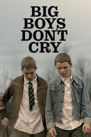 Big Boys Don't Cry (2022)