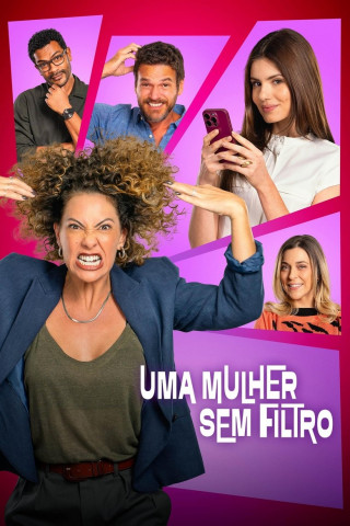 Uma Mulher Sem Filtro (2025)