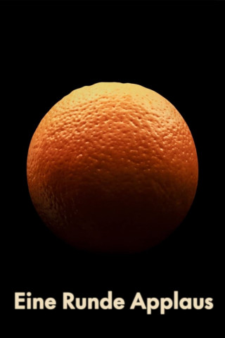 Eine Runde Applaus (2024)