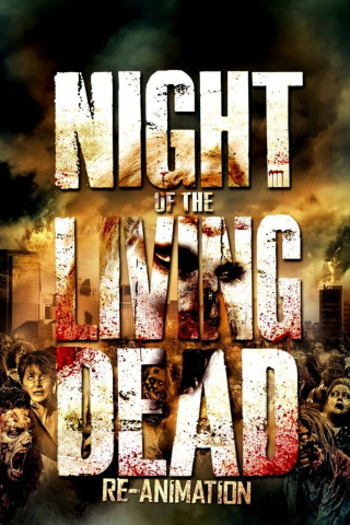 Night of the Living Dead: Re-Animation (2012)