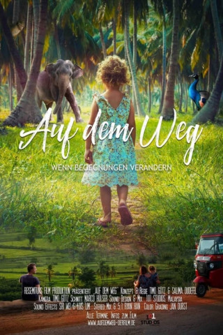 Auf dem Weg - Wenn Begegnungen verändern (2021)