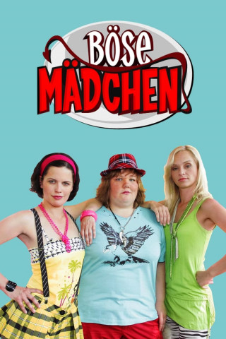 Böse Mädchen (2007)