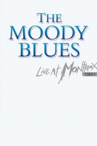 The Moody Blues - Live At Montreux 1991 (2005)