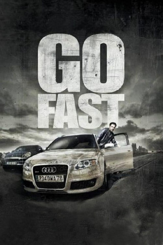 Go Fast (2008)