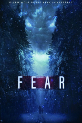 F.E.A.R. - Forget Everything And Run (2021)