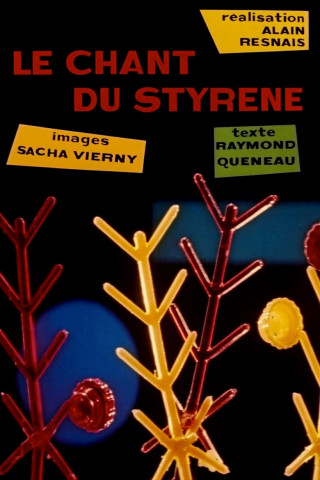 Le chant du Styrène (1957)