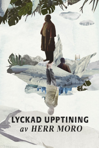 Lyckad Upptining Av Herr Moro (2021)