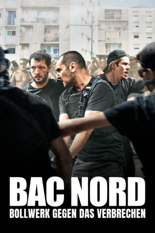 Bac Nord - Bollwerk gegen das Verbrechen (2021)