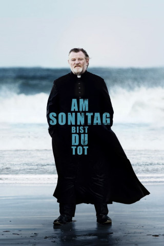 Am Sonntag bist du tot (2014)